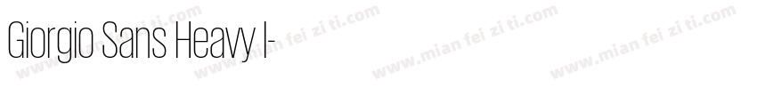 Giorgio Sans Heavy I字体转换